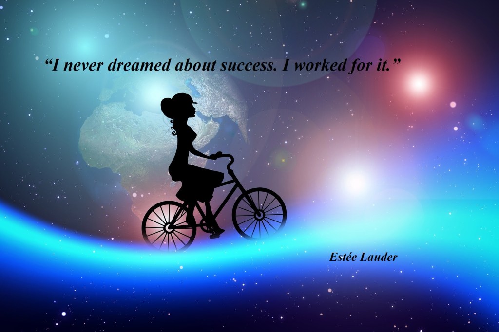 Motivational Quotes for Entrepreneurs: Estée Lauder